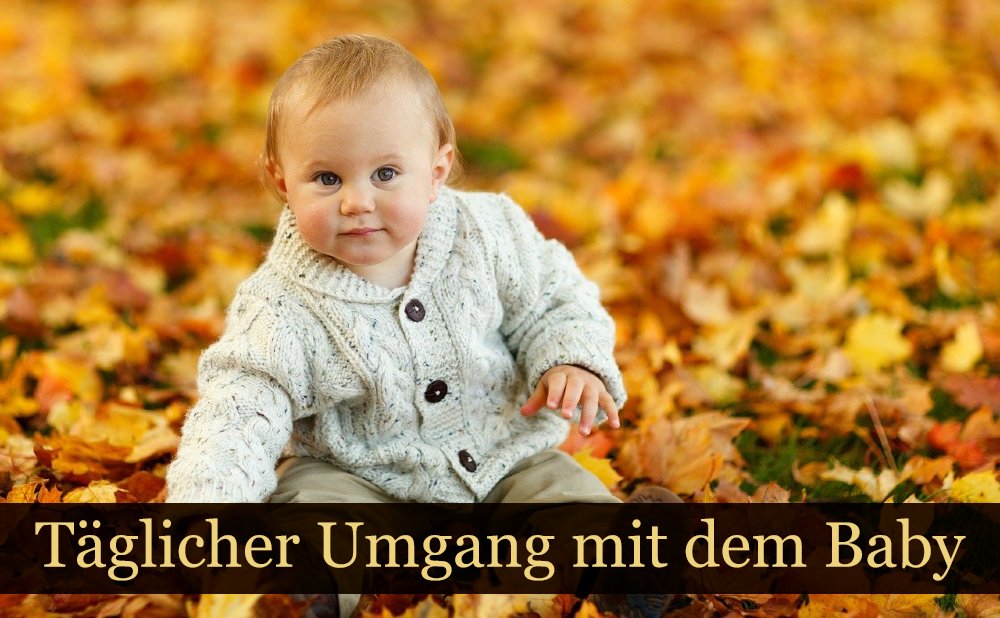 Umgang mit dem Baby